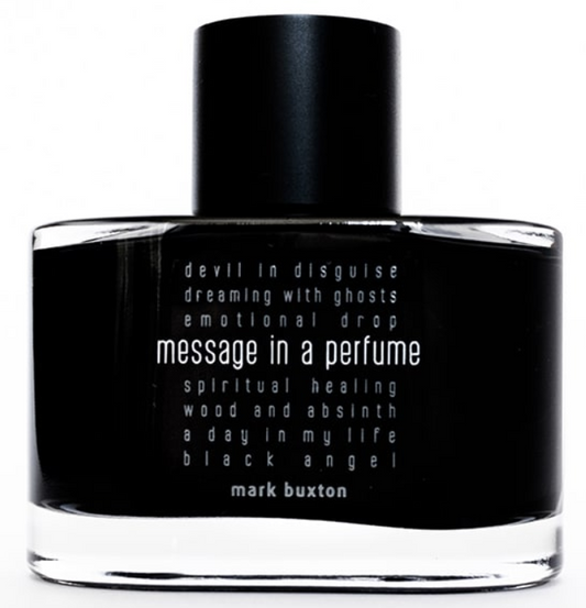 Message in a perfume - Mark Buxton